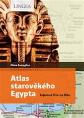 Atlas starovekého Egypta - Tajomstvo ríše na Níle