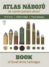 Atlas nábojov do ručných palných zbraní / Book of Small Arms Cartridges