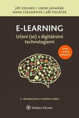 Jiří Zounek: E-learning Učení (se) s digitálními technologiemi